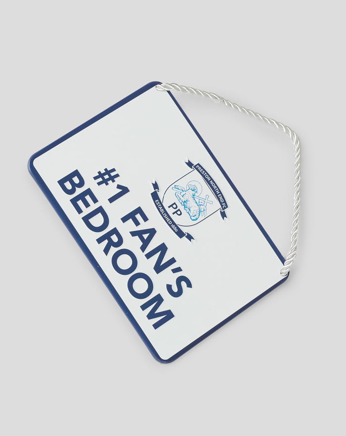 Preston North End No 1 Fan sign showing BEDROOM text and rope hanger